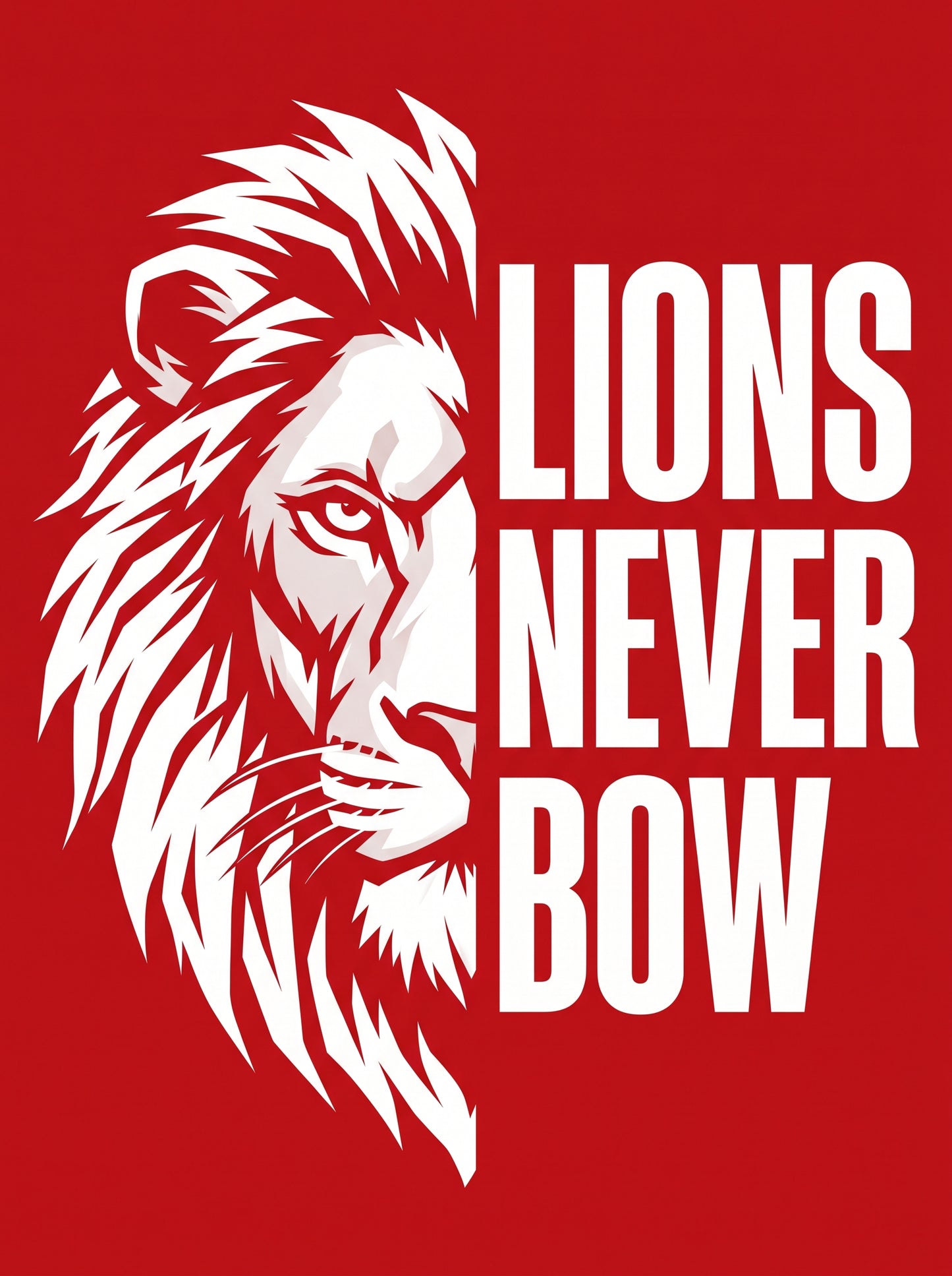 Lions Never Bow — Red Edition