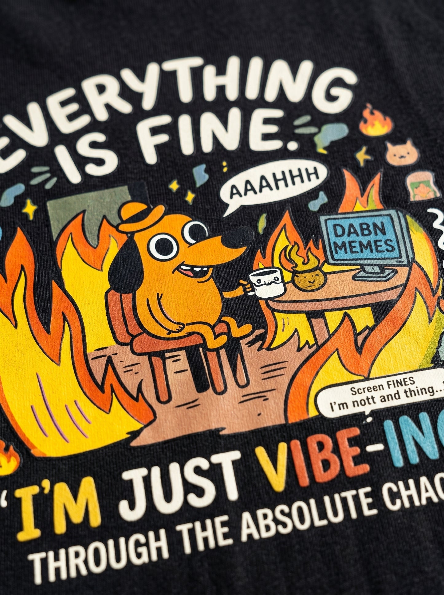Everything Is Fine Chaos Dog Oversized T-Shirt